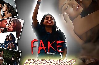 Fake Freindship - Episode 1 - try to beat the fever